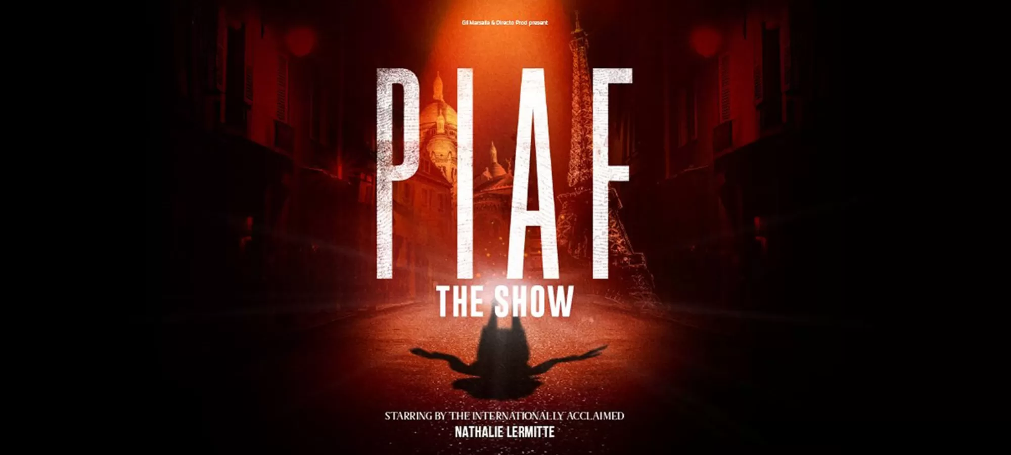 PIAF! The Show